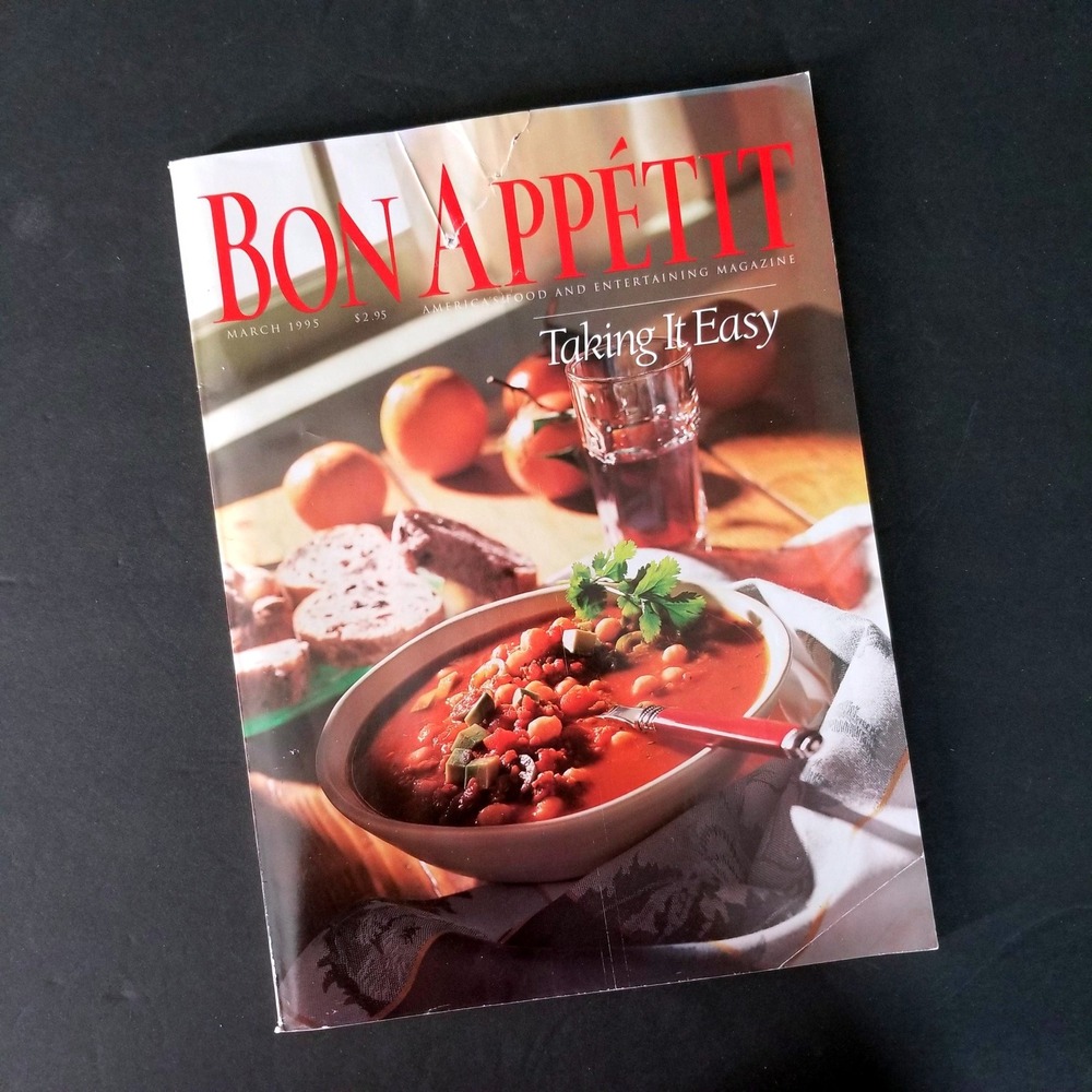 Vintage Bon Appetit Magazine March 1995 Taking It Easy Food Entertaining‎ 90s